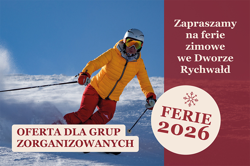 Dwór Rychwałd - ferie zimowe 2026